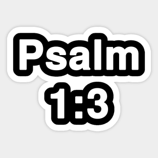 Psalm 1:3  Typography Sticker